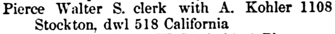 Walter.S.Pierce.Clerk.SF.City.Dir.1862
